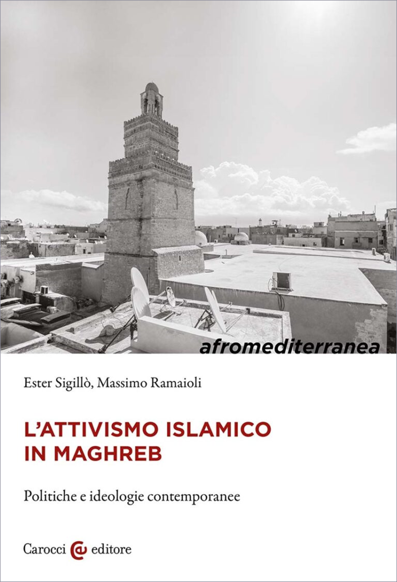 L’attivismo islamico in Maghreb / Video dell'incontro